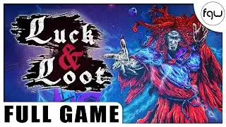 LUCK & LOOT Gameplay Walkthrough FULL GAME (PC 4K 60FPS) - No Commentary