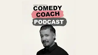 Comedy Alignment - Comedy Coach Podcast