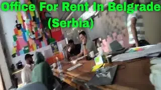 Office For Rent/Sale In Serbia (Belgrade) | Best Co Working Space In Belgrade City  (Serbia)