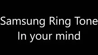 Samsung ringtone - In your mind