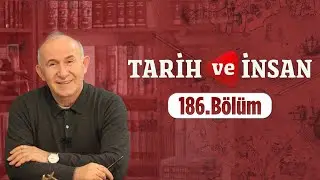 Tarih ve İnsan 186. Bölüm | Sultân IV. Murad Hân Dönemi 12 Aralık 2023