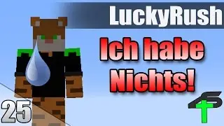 Ich habe Nichts! | Lucky Rush | #25 | Items4Sacred Mit baastiZockt [GER]