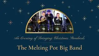 The Melting Pot Big Band Comes to Havre de Grace | December 10, 2022 | HdgArtsCollective.org