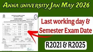 Anna university Jan May 2026|Last working day|April May semester exam date