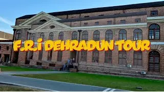 Most Beautiful Place in Dehradun F.R.I Campus Tour. Forest Research Institute Dehradun. 