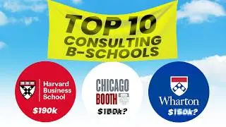 10 Best Business Schools for Consulting | Salaries and Consulting Recruitment