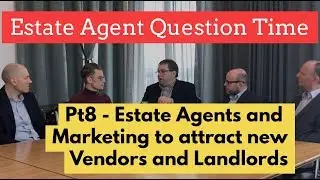 Two leading Estate Agents chat about their Estate Agency Marketing and Prospecting