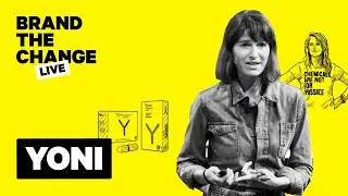 Yoni at Brand The Change Live