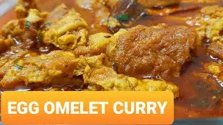 Egg Omelette- potato curry | Quick Curry Recipe | How to Make Omelette Curry