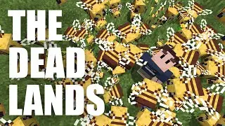 The Bee's Knees | 05 | The Dead Lands: A Minecraft Let's Play