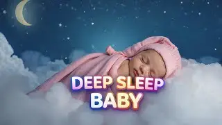 Deep Sleep Baby 💤 | Brahms Style Lullaby – Baby Fell Asleep Calmly