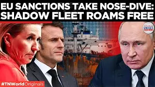 Russia&rsquo;s Shadow Fleet Finds EU Enforcement Gaps, sails unimpeded in Europe&rsquo;s seas | Times Now World
