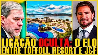 A LIGA&Ccedil;&Atilde;O OCULTA: ADVOGADO DA J&F COMPROU RESORT DA FAM&Iacute;LIA DE TOFFOLI?