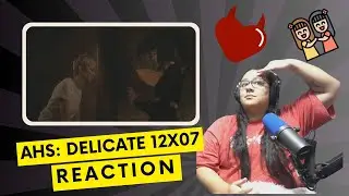 American Horror Story: Delicate 12x07 