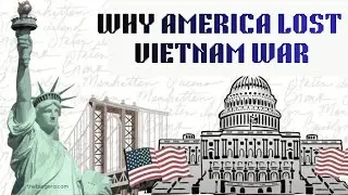 WHY AMERICA LOST ...VIETNAM  WAR