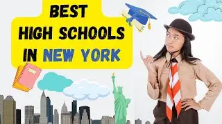 Top 10 High Schools in New York | Overview of Best High Schools in NY
