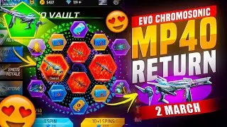 100% *CONFIRM* CHROMOSONIC MP40 NEXT EVO VAULT EVENT || MARCH MONTH EVO VAULT FREE FIRE 2026