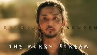 The Murky Stream / kdrama edit - Rowoon
