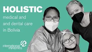 Medical and dental care in Bolivia