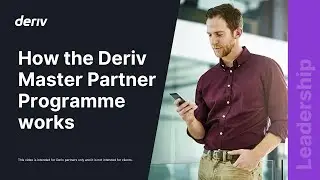 How the Deriv Master Affiliate Programme works