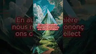 Au del&agrave; du Rationalisme  Le Chemin Sacr&eacute; vers l&rsquo;Intuition