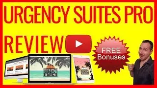 URGENCY SUITES PRO REVIEW - THE TRUTH ABOUT URGENCY SUITES PRO AND FREE VACATION BONUS