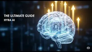 The Ultimate Guide to Hyra AI Architecture, Train to Earn & Future Potential