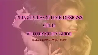 PRINCIPLES OF HAIR DESIGNS CH.14/STUDY REVIEW 2023 #exam #stateboard