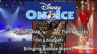 PACK WITH ME &bull; Disney on Ice presents &ldquo;Magic in the Stars&rdquo; &bull; Packing Snacks &bull; Bubble Wand Repair