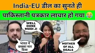 India Pakistan Funny debate | Pakistani Reaction on India Europe deal | Pak media on India latest