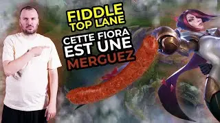cette Fiora est une merguez ! (Fiddle Toplane)