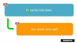 Learn French phrases # Tu parles tr&egrave;s bien