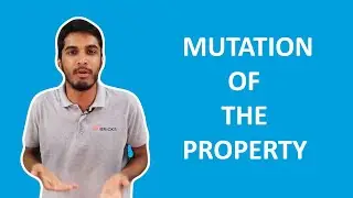 MUTATION OF THE PROPERTY AND ITS IMPORTANCE | Bricks.in | Bricks Videos