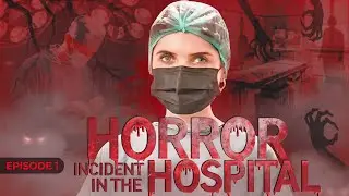 MY FIRST EVER HORROR INCIDENT IN THE HOSPITAL-EPISODE 1 | Dr. Arooba Batool