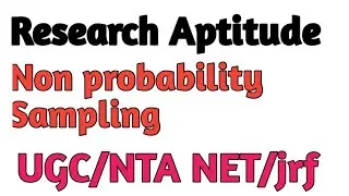 Non-probability sampling Judgment, quota and convenient sampling faor UGC NET/JRF