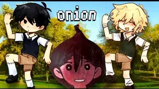 ✦ ONION 🧅 | OMORI animation meme