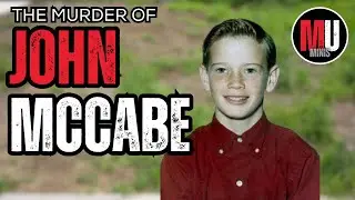 Cruel Murder of 15 Year Old John McCabe - MU Mini