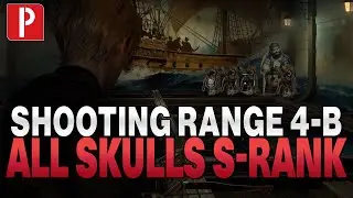 Shooting Range 4-B All Skulls & S Rank in Resident Evil 4 Remake