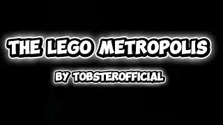 The Lego Metropolis Trailer 