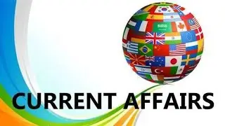 Current affairs Top headlines stories