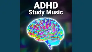 ADHD Study Music