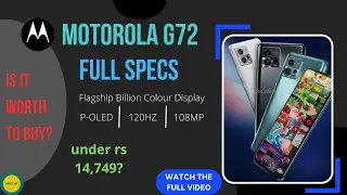 Motorola G72 Full Specifications || Features on this Video || a mid-budget range flagship phone....