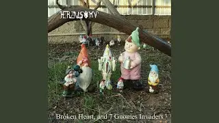 Broken Heart, and 7 Gnomes Invaders