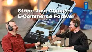 Stripe Just Changed E-Commerce Forever