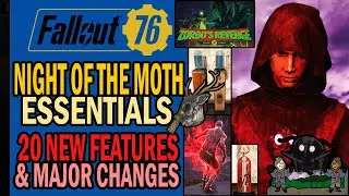 Night of the Moth Essentials Guide: 20 New Features & Major Changes to Know! | Fallout 76