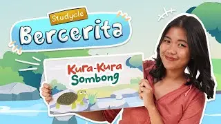 Studycle Bercerita | Kura-kura Sombong | Dongeng Untuk Anak