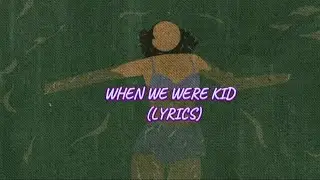 When We Were Kids - Lyrics  | Bangers only, SauceOnly, Preston Pablo, Zeegs