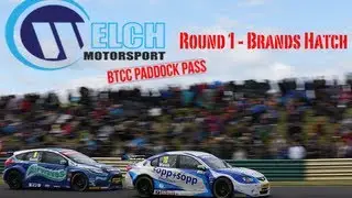 Welch Motorsport Proton BTCC Paddock Pass 2013 | Round 1 - Brands Hatch