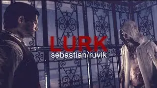 sebastian &times; ruvik || .::lurk::.