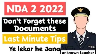 Must Keep Things For NDA 2 2022 Exam | last minute tips